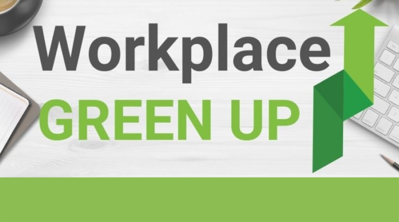 Workplace Green Up