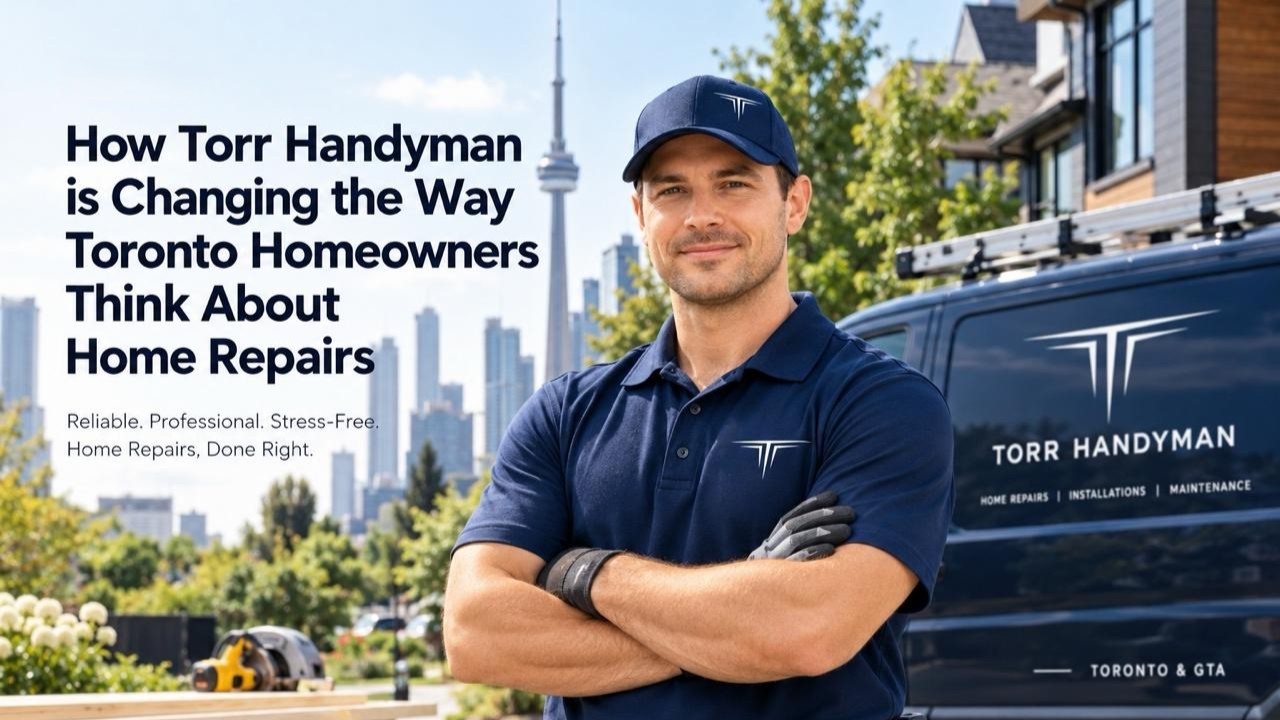 How TorrHandyman is changing the way Toronto homeowners think about home repairs torrhandyman Partner Spotlight